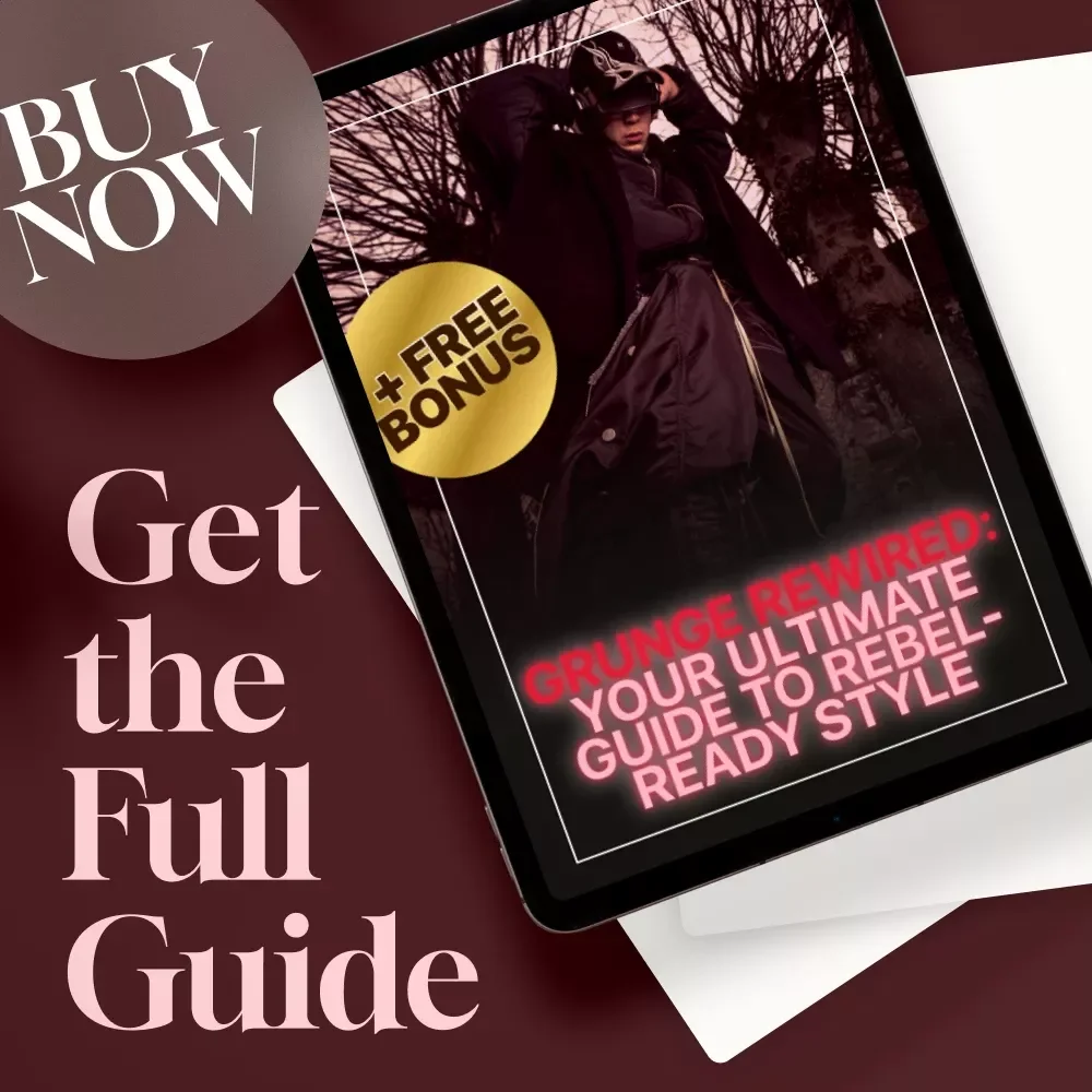 Grunge Rewired: Your Ultimate Guide to Rebel-Ready Style – Digital Download | Grunge Style Clothing Guide, 90s Fashion eBook, Alternative Outfit Inspiration