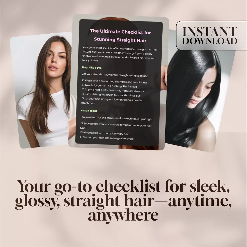 The Ultimate Checklist for Stunning Straight Hair | Digital Download Guide for Sleek Styling | How to Style Straight Hair eBook