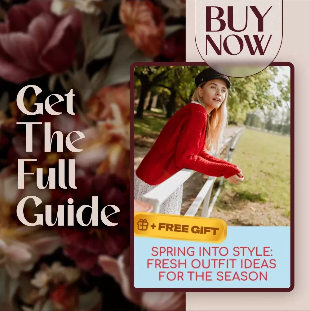 Spring into Style: Fresh Outfit Ideas for the Season | Women’s Fashion Guide for Chic & Easy Spring Outfits for Women