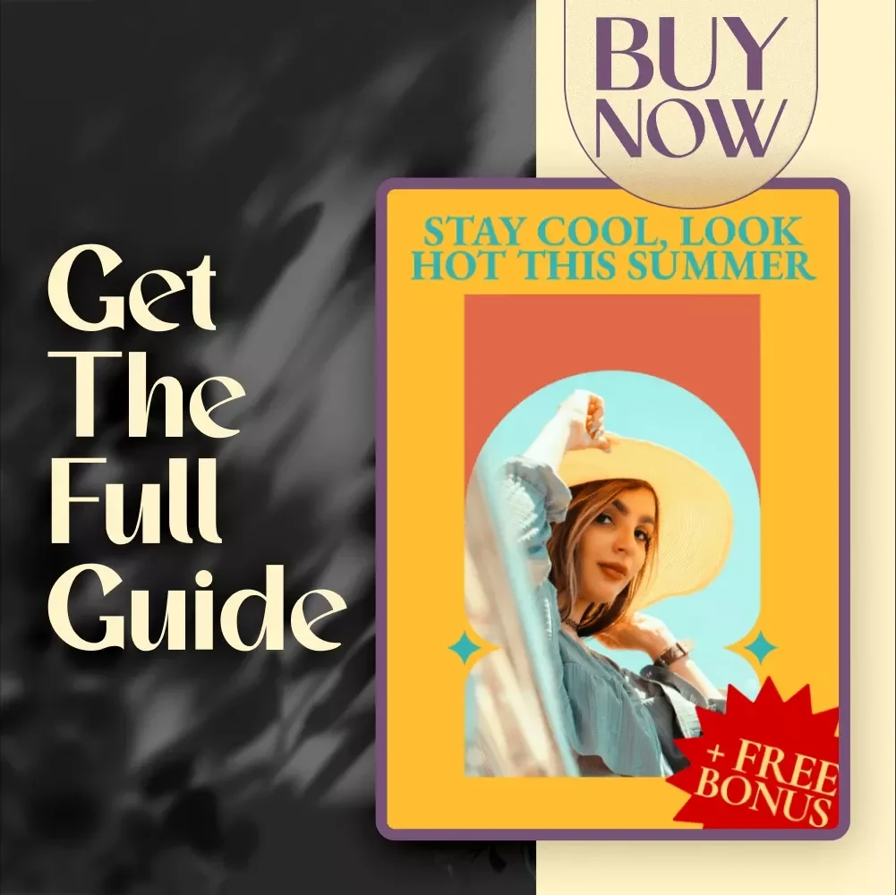 Stay Cool, Look Hot This Summer | Summer Fashion Guide for Women | Digital Download eBook & Checklist