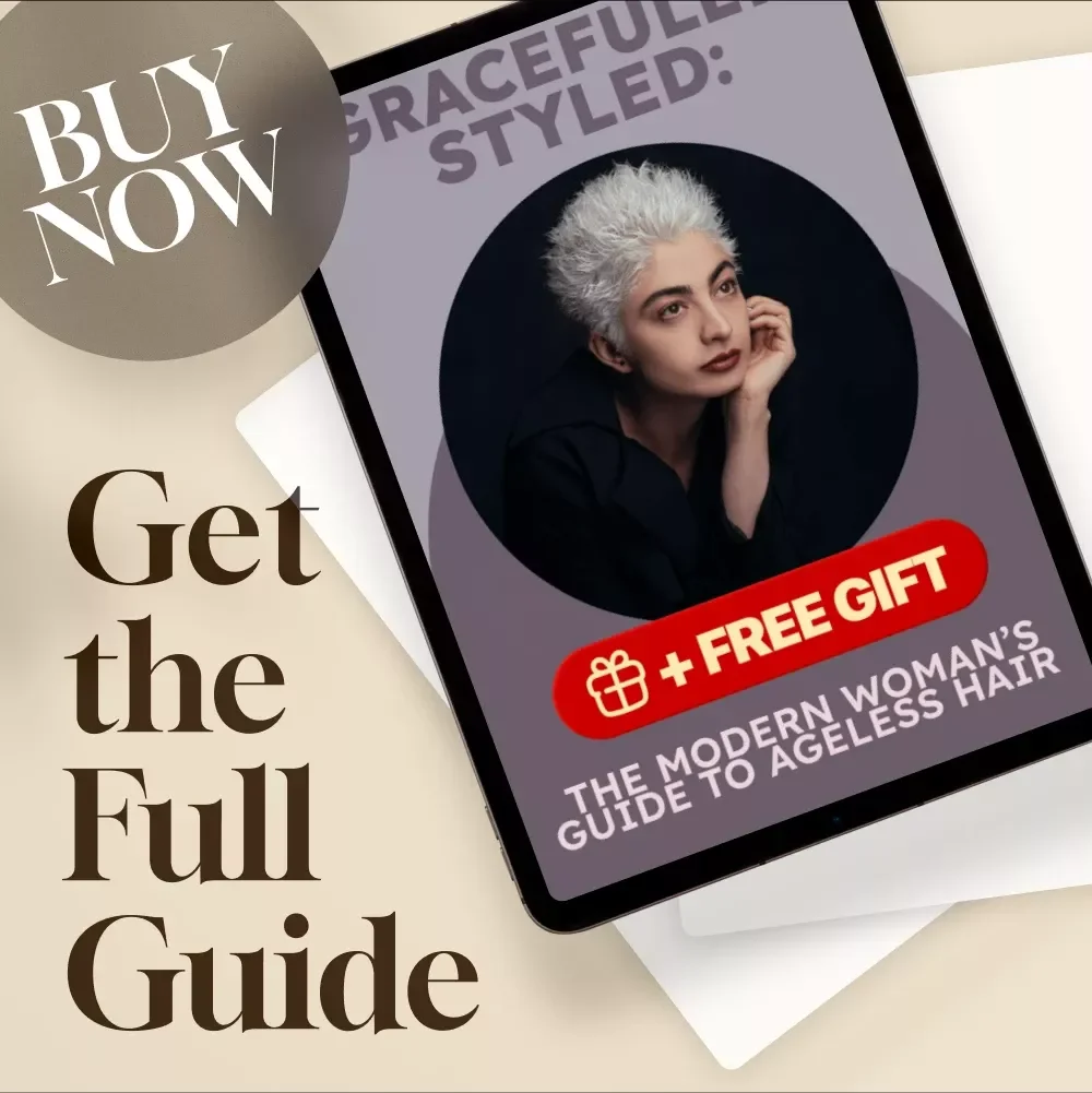 Gracefully Styled: The Modern Woman’s Guide to Ageless Hair – Digital Download Guide for Hair Styles for Older Women, Low-Maintenance Cuts, and Styling Tips