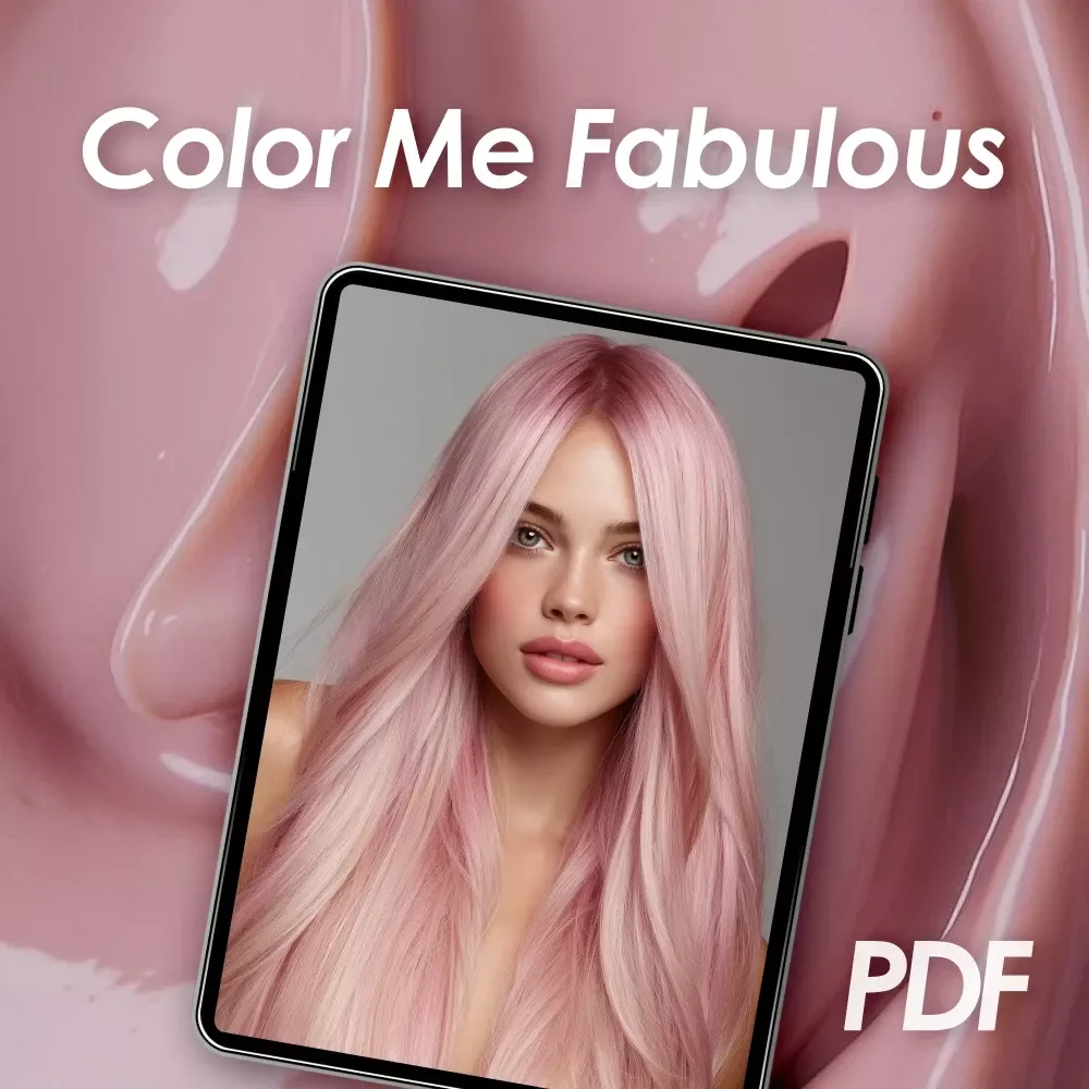 Color Me Fabulous – Hair Color Styles Checklist & Guide for Perfect Shades, Salon & DIY Coloring, Aftercare & Seasonal Inspiration