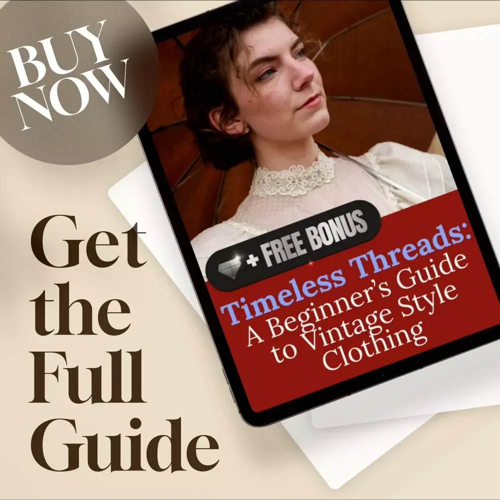 Timeless Threads: A Beginner’s Guide to Vintage Style Clothing | Digital Download PDF eBook | Vintage Fashion Guide for Women | Retro Style Tips & Wardrobe Checklist