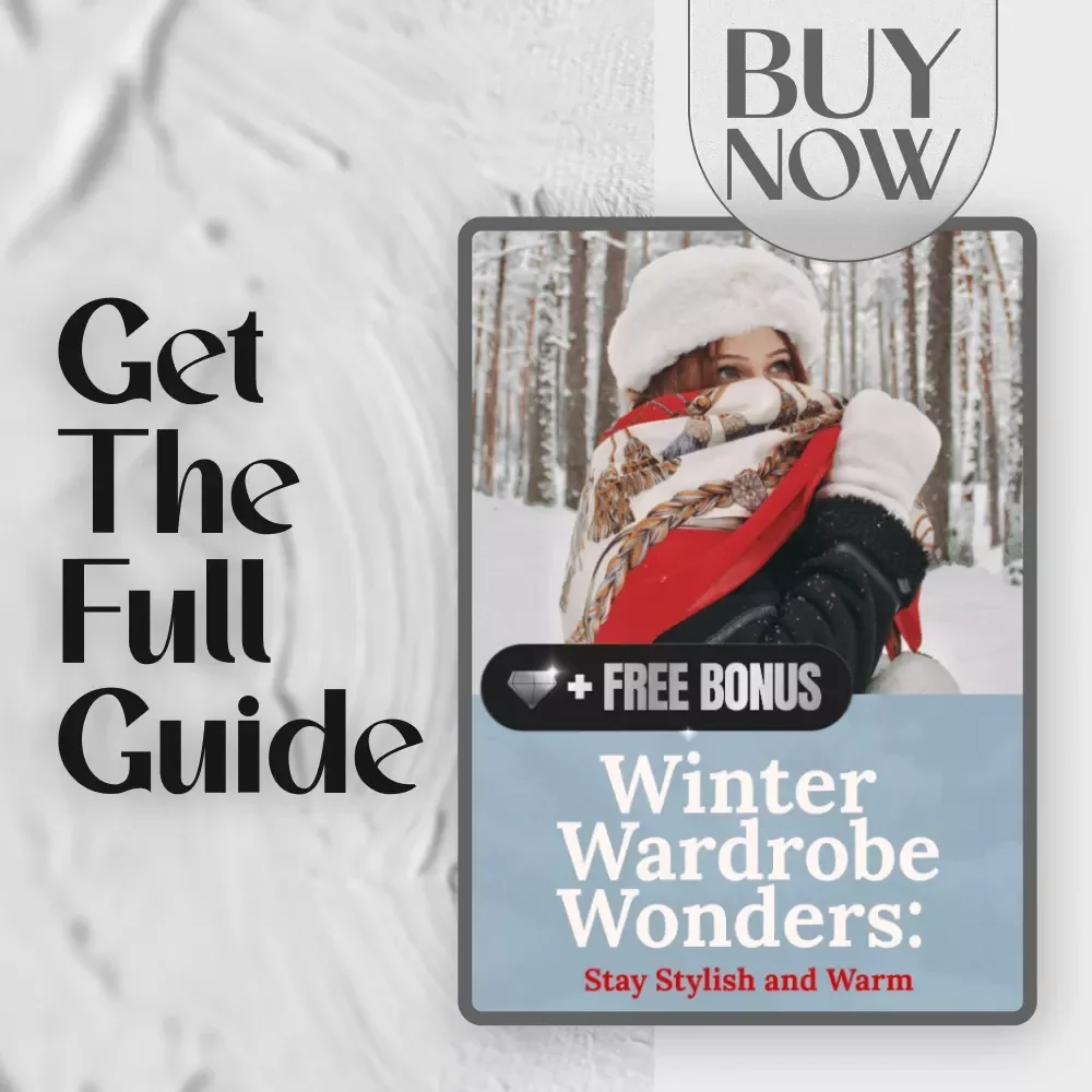 Winter Wardrobe Wonders: Stay Stylish and Warm | Winter Fashion Guide for Cozy & Chic Cold Weather Outfits, Layering Tips, and Seasonal Styling Ideas