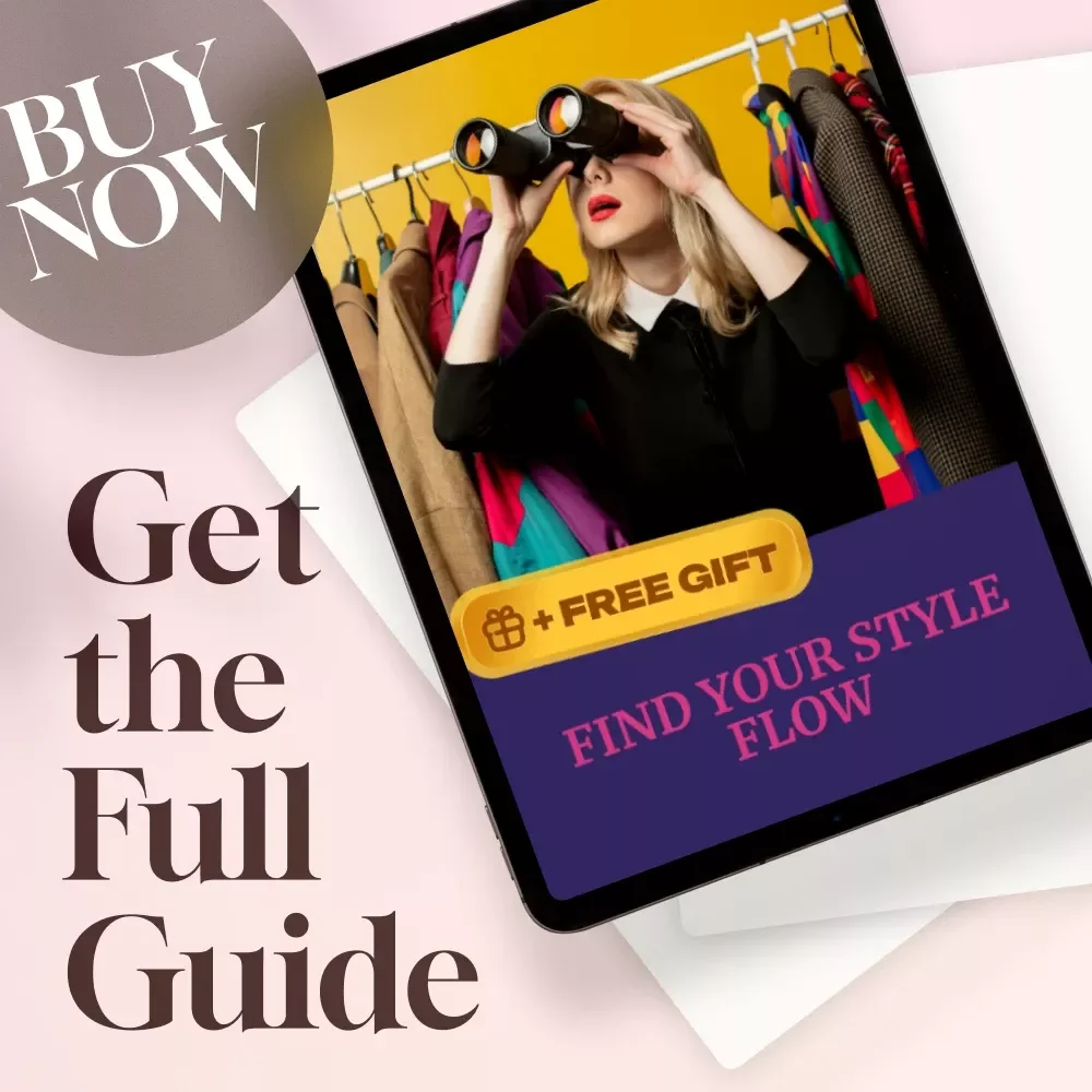 Find Your Style Flow – Digital Guide for Creating Personal Style Guides, Style Mood Boards & Confidence-Boosting Wardrobe Inspiration
