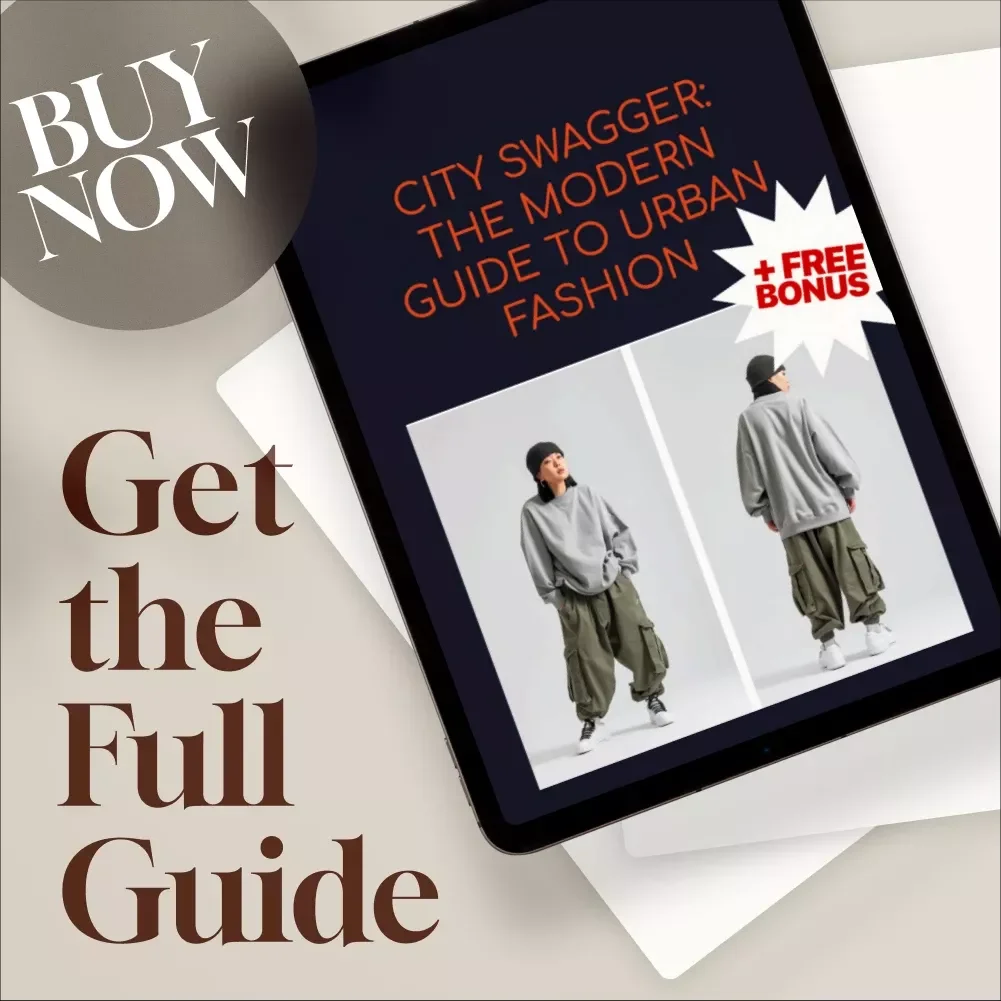 City Swagger: The Modern Guide to Urban Fashion | Digital Download Guide for Urban Fashion, Street Style Aesthetic, City Style Checklist, Fashion eBook PDF