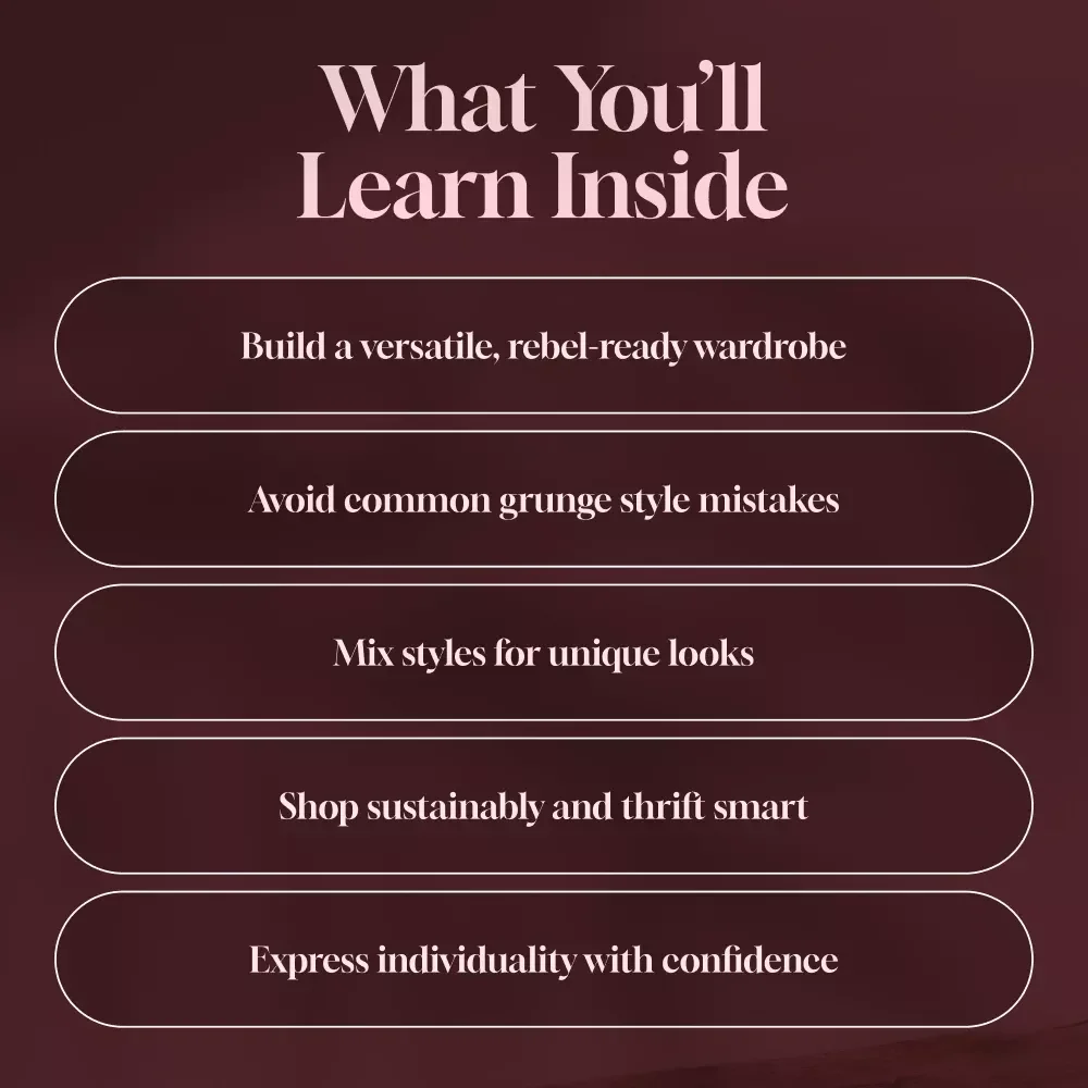 Grunge Rewired: Your Ultimate Guide to Rebel-Ready Style – Digital Download | Grunge Style Clothing Guide, 90s Fashion eBook, Alternative Outfit Inspiration