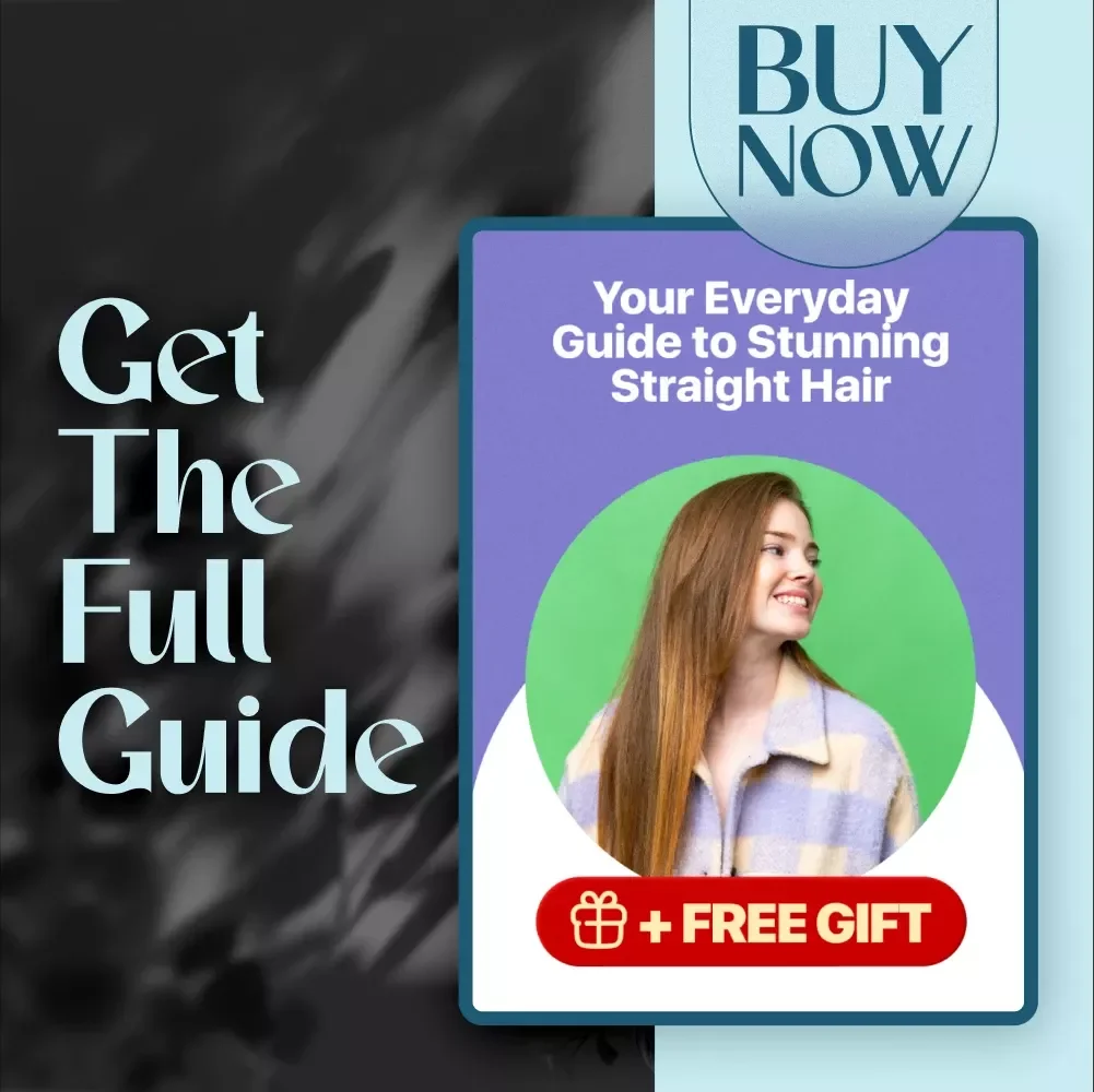 Your Everyday Guide to Stunning Straight Hair | Digital Download for Straight Hair Styles, Care & Styling Tips