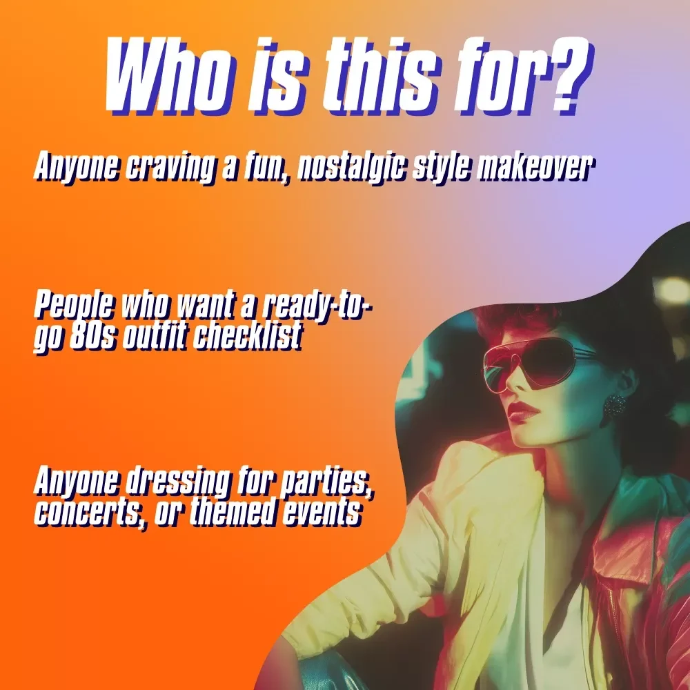 Totally 80s Style Checklist: Dress Like You Just Stepped Out of a Music Video | Retro 80s Style Clothing Digital Download, Fashion Guide & Outfit Inspiration