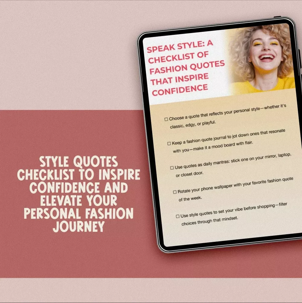 Speak Style: A Checklist of Fashion Quotes That Inspire Confidence | Style Fashion Quotes Digital Download, Printable Mood Board, Daily Inspiration