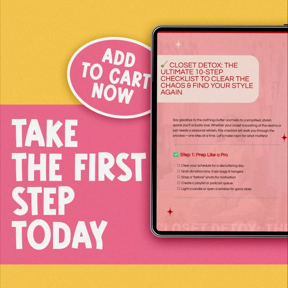 Closet Detox: The Ultimate 10-Step Checklist to Clear the Chaos & Find Your Style Again | Declutter Closet Digital Download, Printable Wardrobe Organization Guide