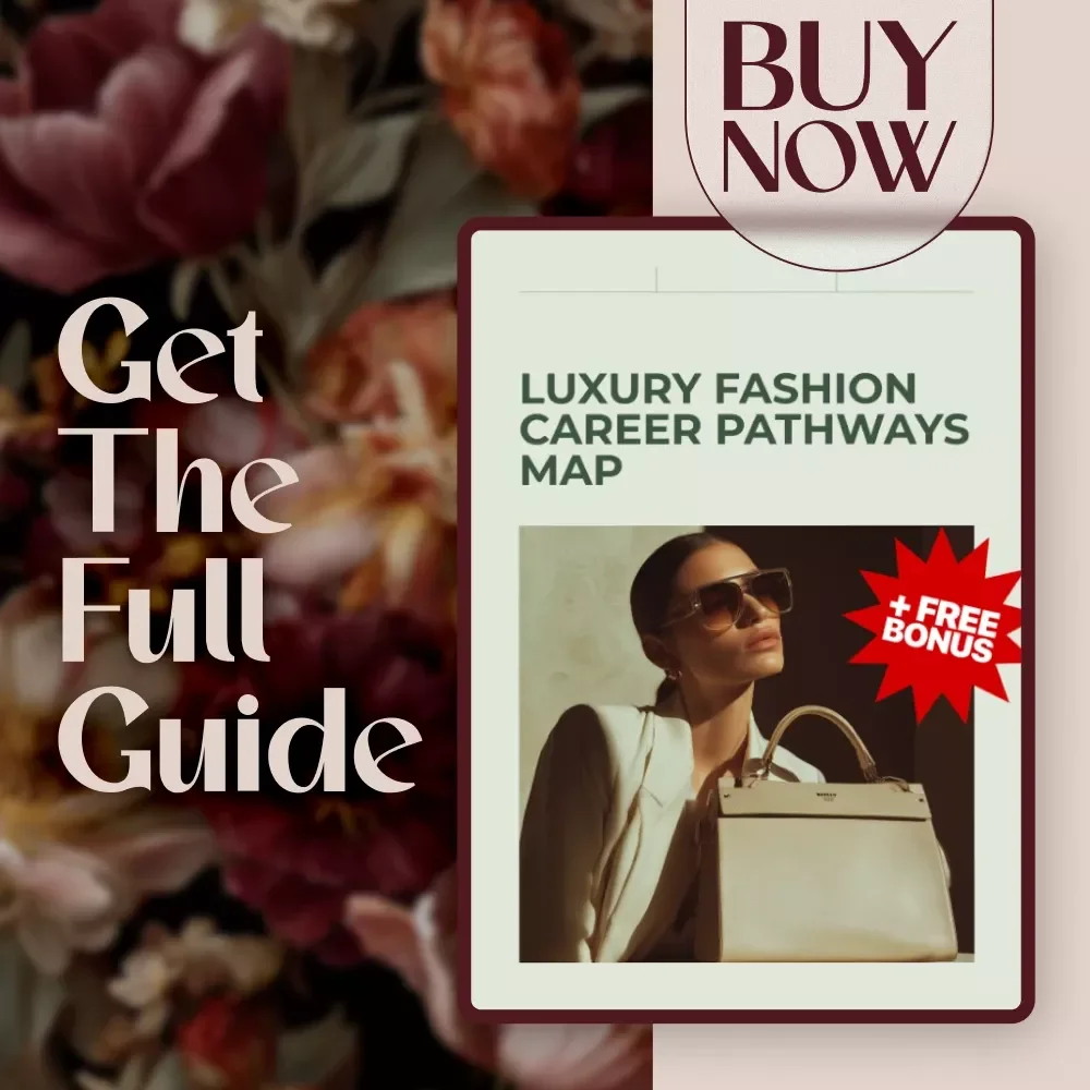 Luxury Fashion Career Pathways Map Guide – Digital Download for Aspiring Luxury Fashion Professionals | Career Map, eBook, Checklist & Guide for the Luxury Fashion Industry