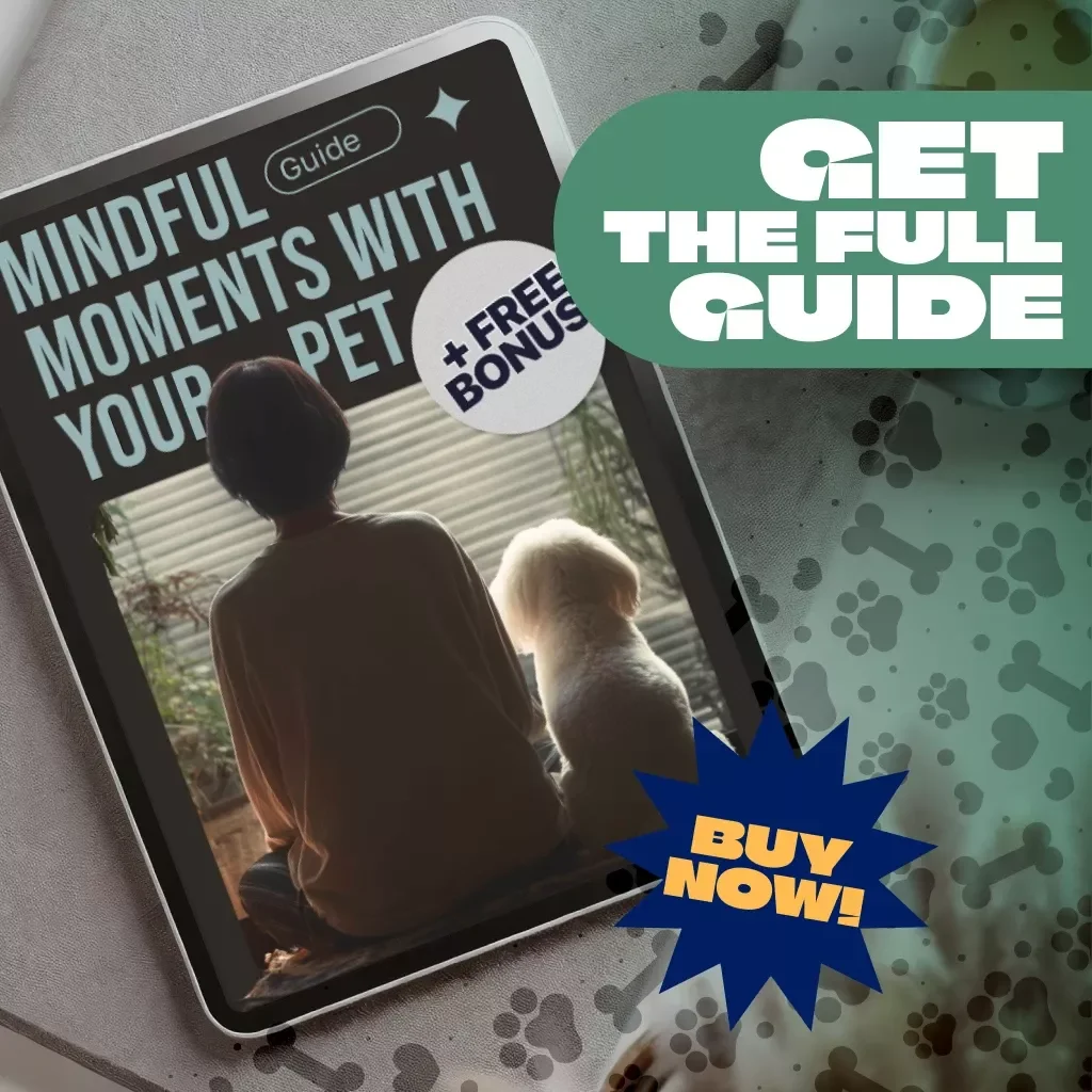 Mindful Moments with Your Pet | Pet Companion Mindfulness Guide | Daily Pet Reflection Prompts | eBook for Pet Owners