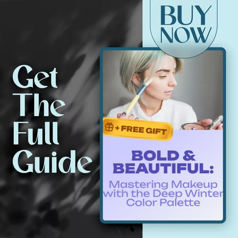 Bold & Beautiful: Mastering Makeup with the Deep Winter Color Palette | Deep Winter Makeup Guide | Seasonal Color Analysis eBook | Instant Digital Download