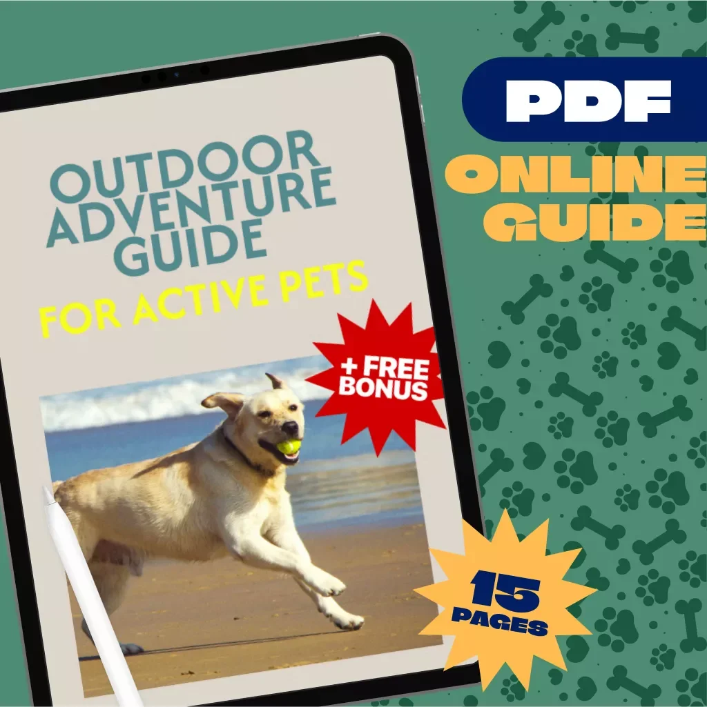 Outdoor Adventure Guide for Active Pets | Pet Hiking Guide, Pet Travel Checklist, Pet Safety Gear eBook, Dog & Cat Adventure Planner PDF
