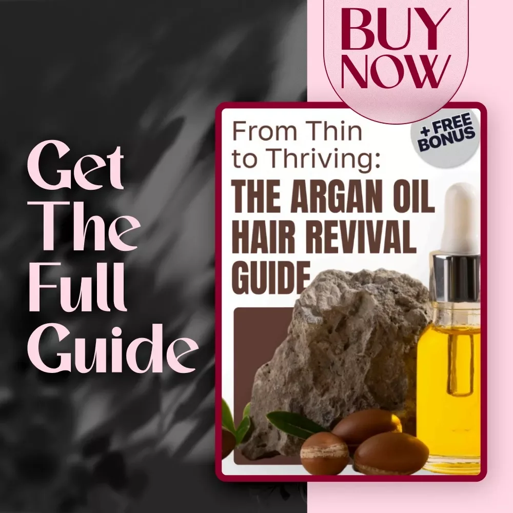 From Thin to Thriving: The Argan Oil Hair Revival Guide - Your Secret to Natural Hair Regrowth