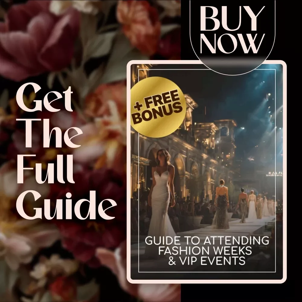 Guide to Attending Fashion Weeks and VIP Events – Digital Download | Fashion Week Guide | VIP Events eBook | Runway Checklist | Networking Tips