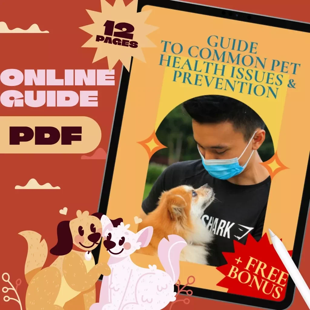 Guide to Common Pet Health Issues & Prevention | Digital Pet Health Guide, Preventive Pet Care eBook, Pet Illness Checklist, Vet Tips Download