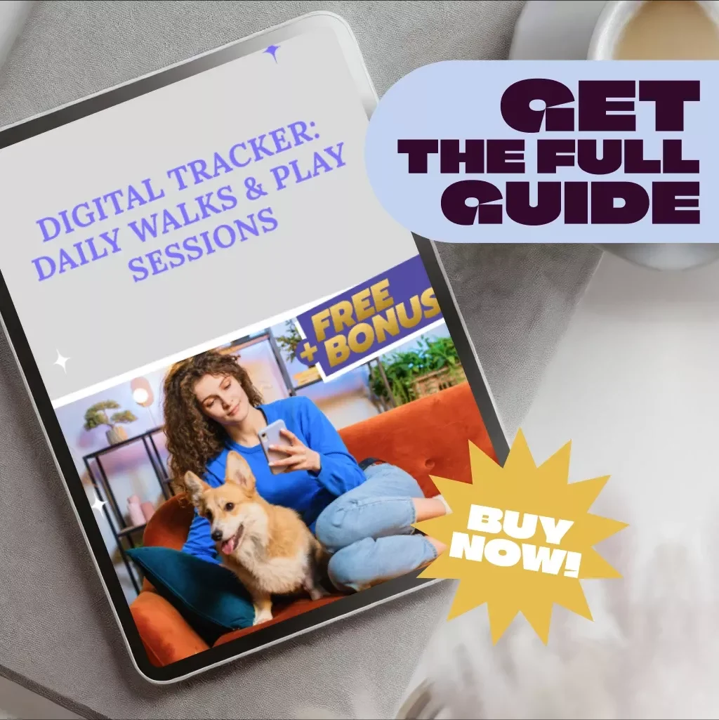 Digital Tracker: Daily Walks & Play Sessions | Pet Activity Guide, eBook for Dog Owners, Digital Pet Care Checklist