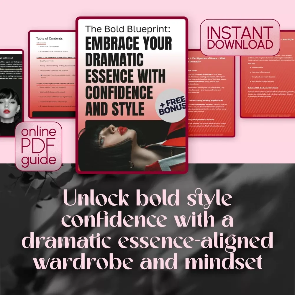 The Bold Blueprint: Embrace Your Dramatic Essence with Confidence and Style | Dramatic Kibbe Body Type Style Guide, Digital Download, Style Formula eBook