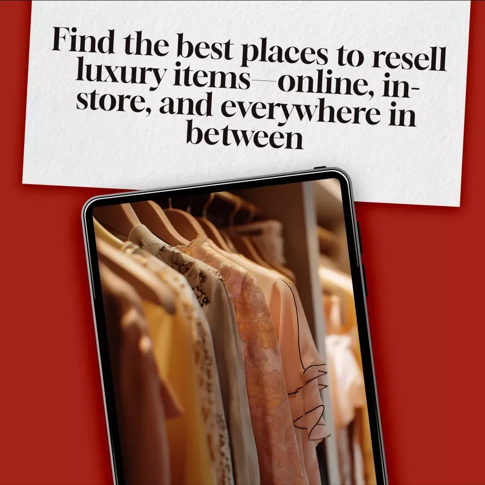 Best Places to Resell Your Designer Items | Digital Download Checklist for Selling Luxury Goods Online & In-Person