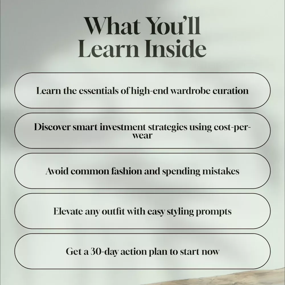 The Ultimate Guide to Curating a Luxury Wardrobe | Digital Guide for Building a Timeless, High-End Closet | eBook + Checklist for Men & Women