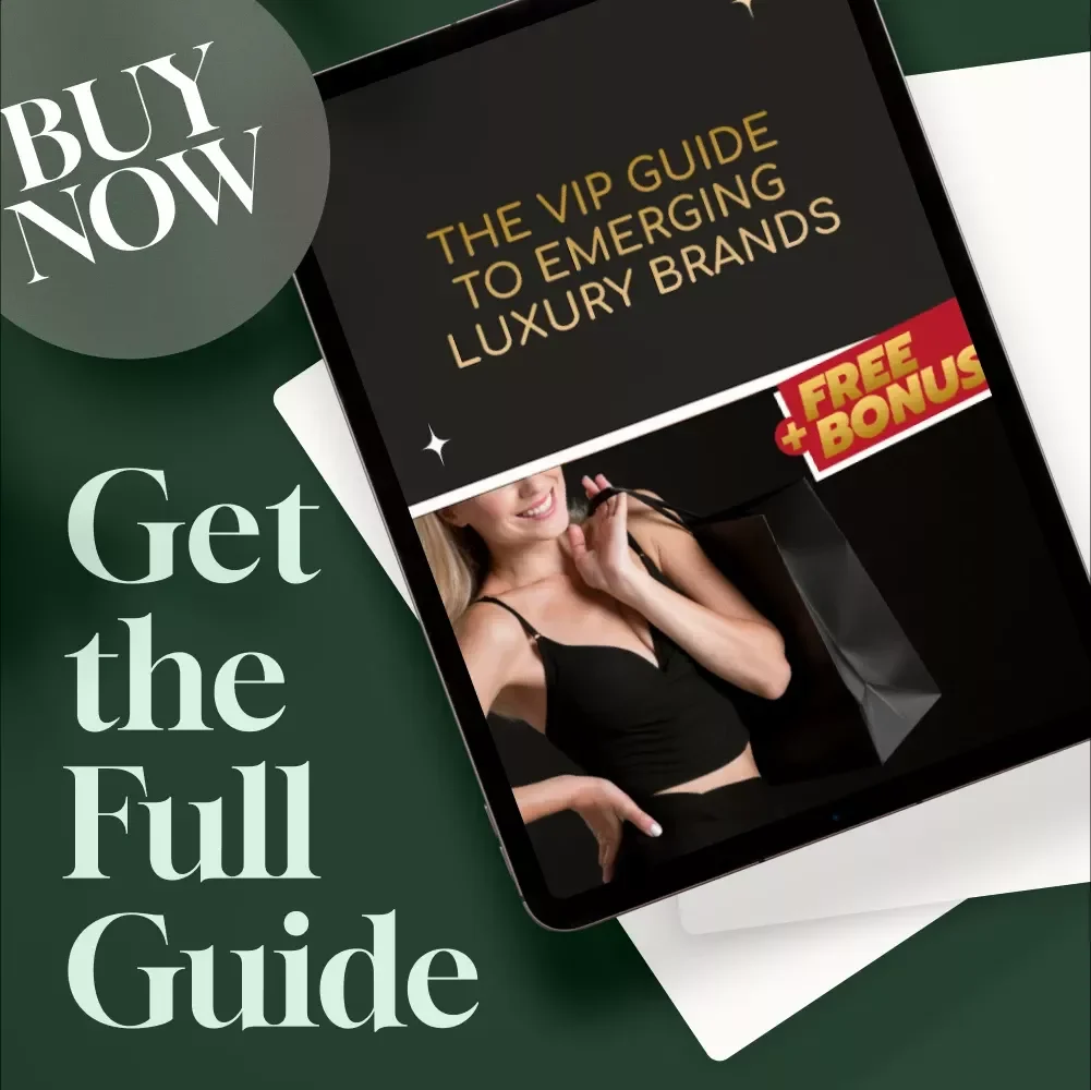 VIP Guide to Emerging Luxury Brands | Digital Download Guide for Spotting Trends, Investing in New Luxury Labels, eBook & Checklist for Fashion Enthusiasts and Collectors