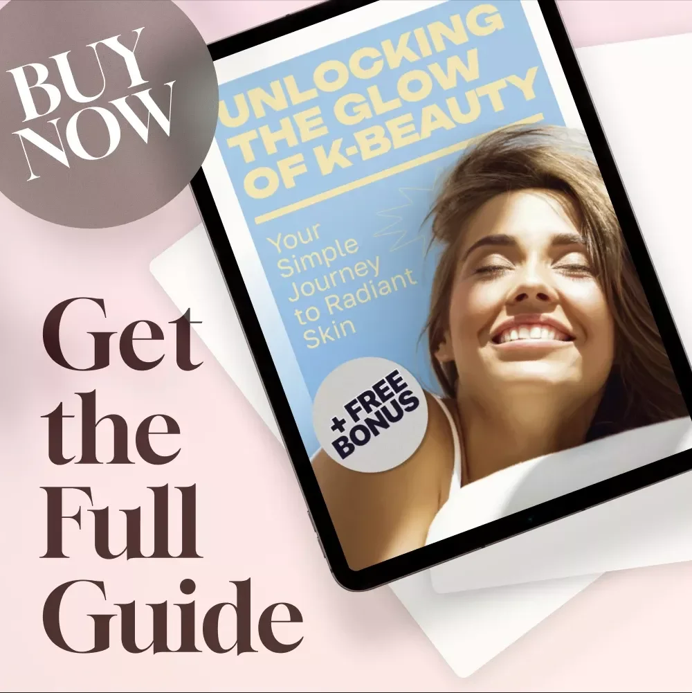 Unlocking the Glow of K-Beauty – Your Simple Journey to Radiant Skin | K-Beauty Guide | Korean Skincare eBook | K-Beauty Checklist Digital Download