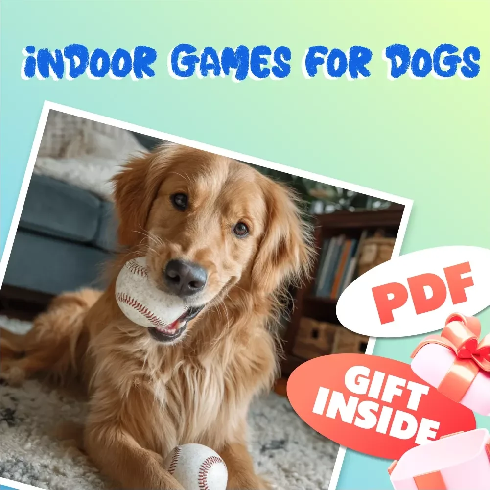 Indoor Games for Dogs - Printable Dog Activities Checklist for Bored Dogs | Fun Indoor Dog Games Guide for Rainy Days & Apartment Living