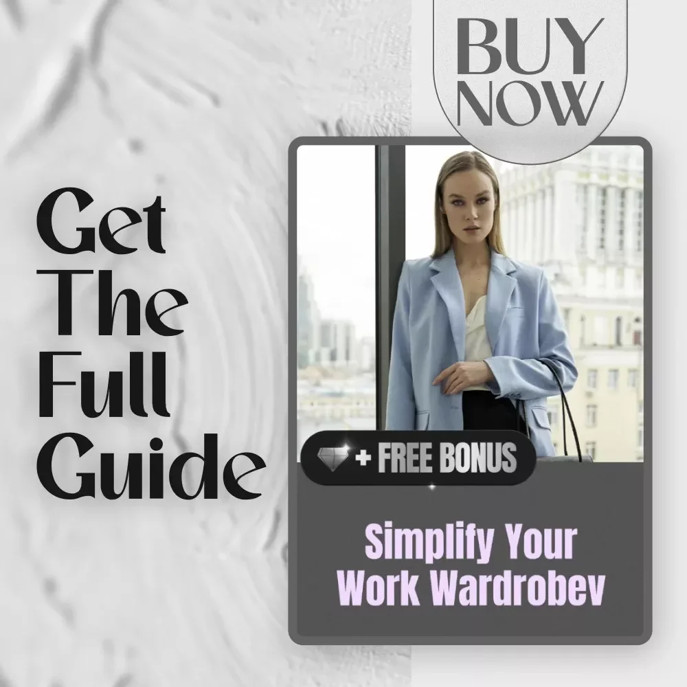 Simplify Your Work Wardrobe: The Ultimate Guide to a Work Capsule Wardrobe