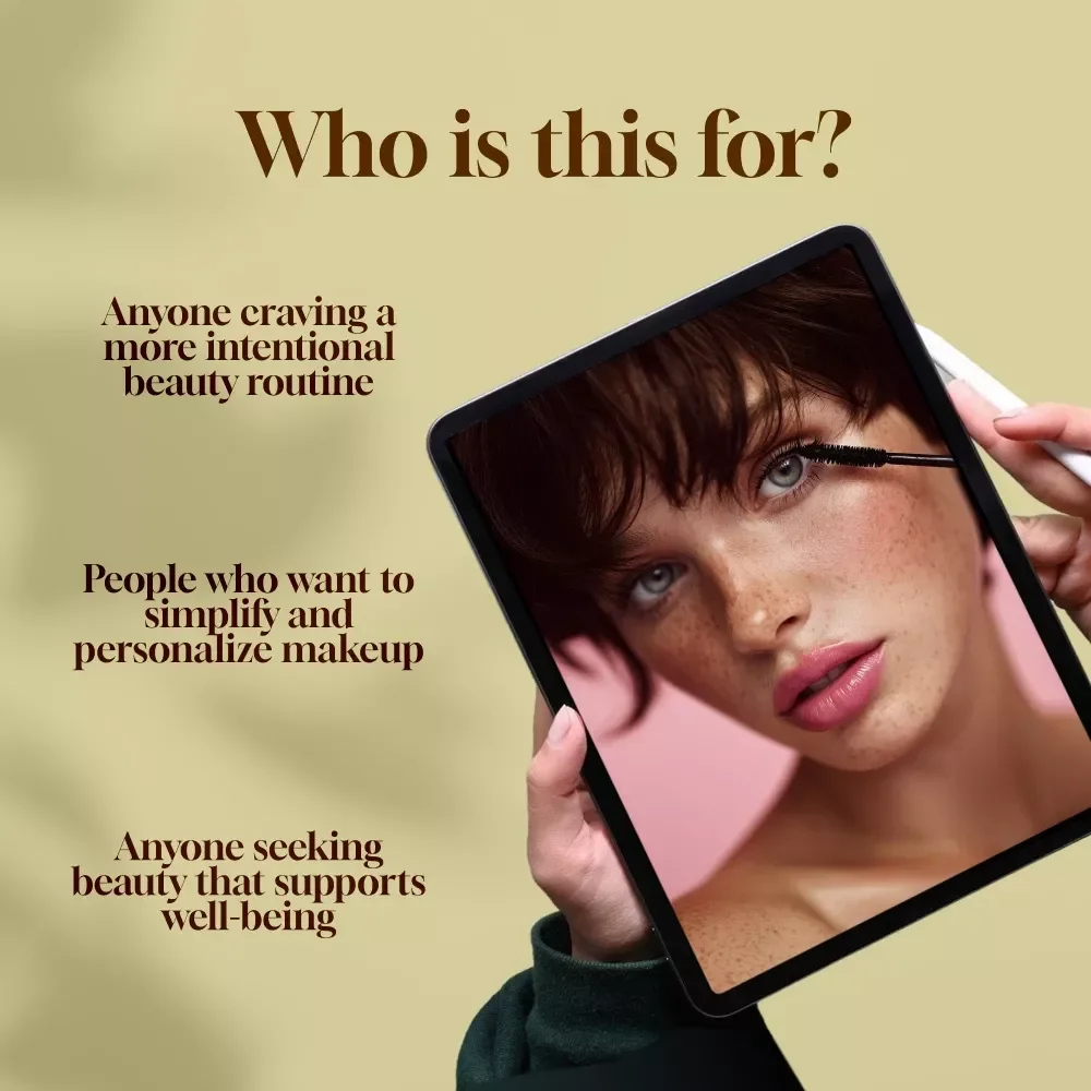 Glow with Intention: Your Guide to Mindful Makeup | Digital Guide for Mindful Beauty Routine, Conscious Self-Care, and Intentional Makeup Application