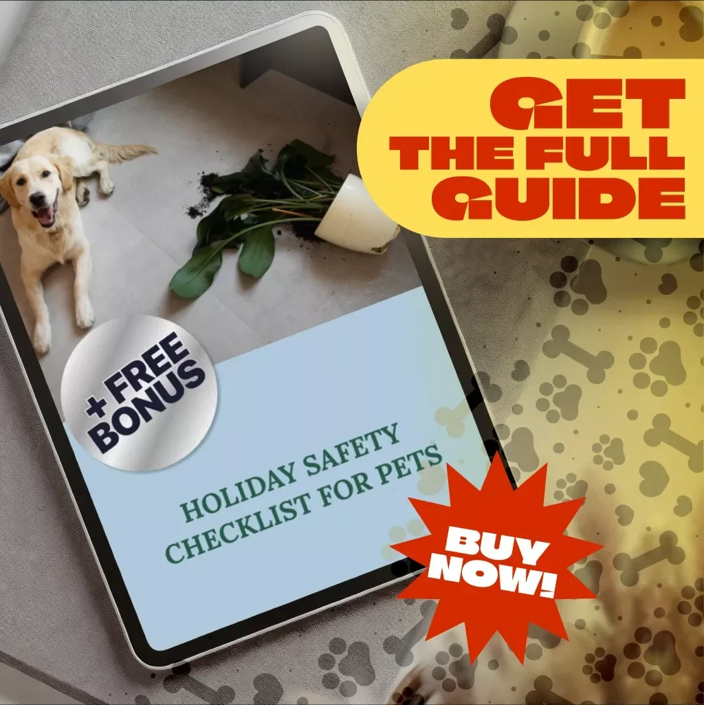Holiday Safety Checklist for Pets | Pet-Safe Holidays Guide | Pet Holiday Safety eBook | Holiday Travel with Pets | Digital Download