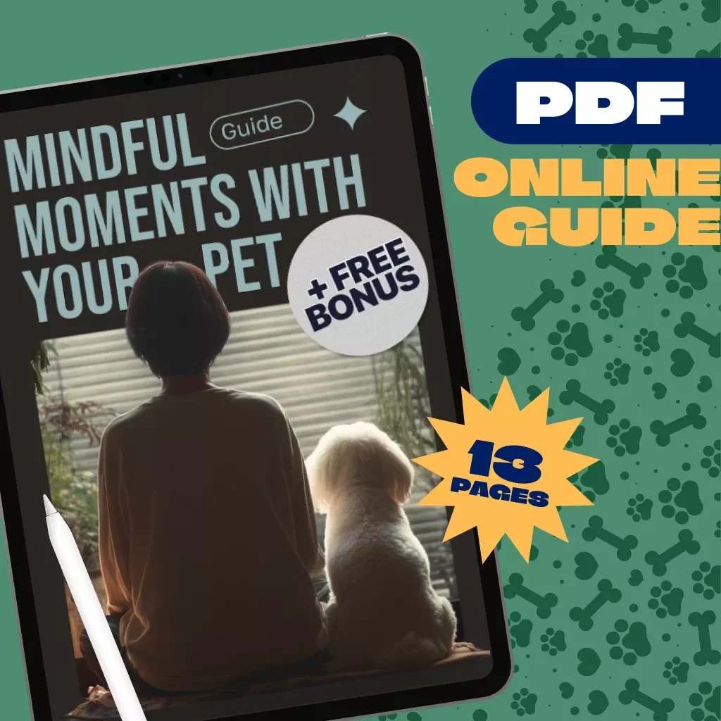 Mindful Moments with Your Pet | Pet Companion Mindfulness Guide | Daily Pet Reflection Prompts | eBook for Pet Owners