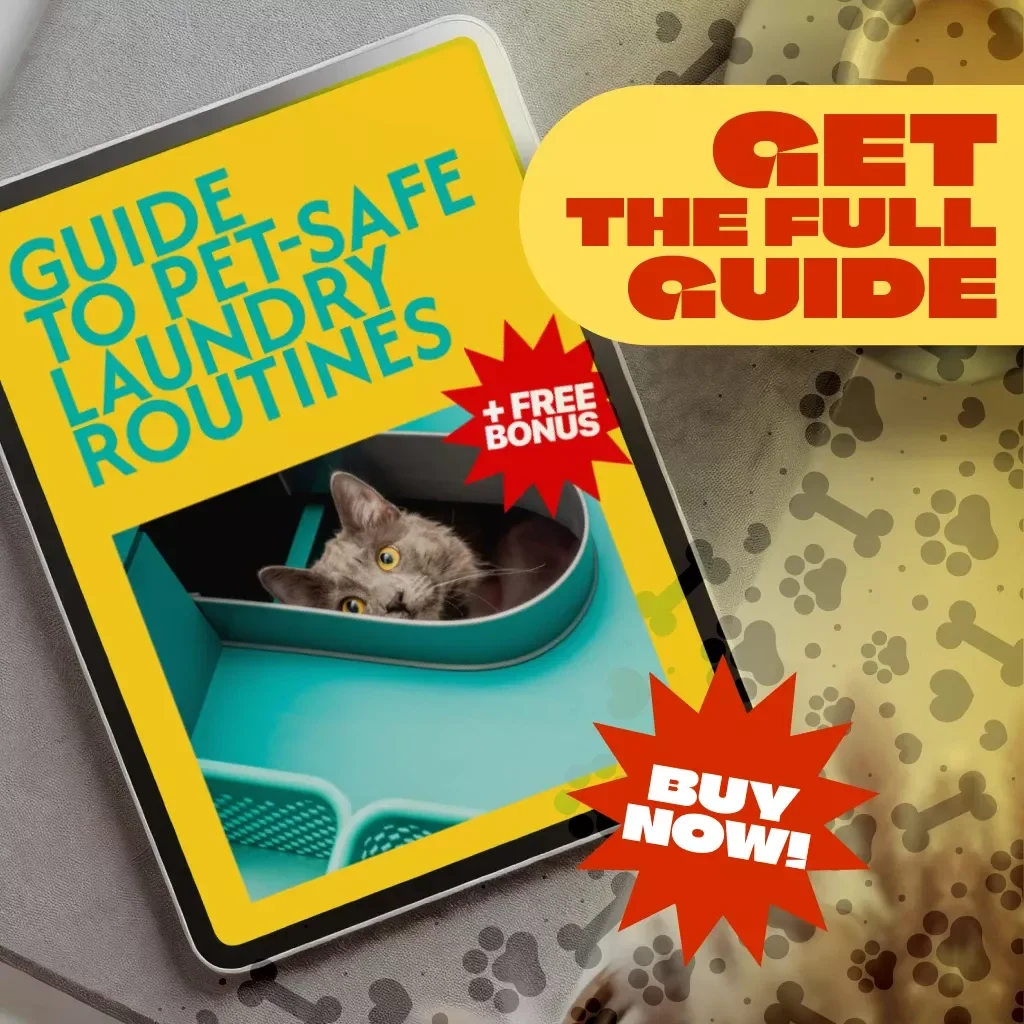 Guide to Pet-Safe Laundry Routines | Pet-Friendly Laundry Tips eBook | Digital Download for Pet Owners | Safe Detergents, Laundry Checklist, and Routine