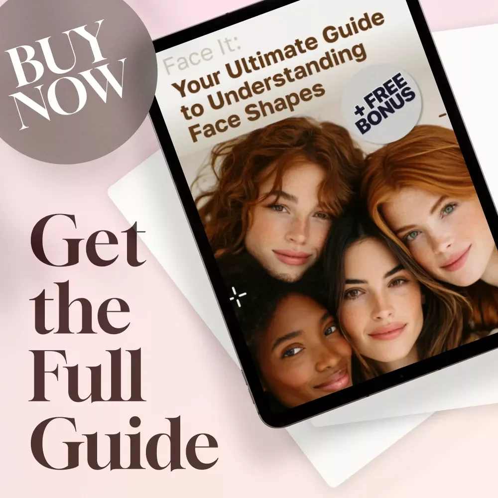Face It: Your Ultimate Guide to Understanding Face Shapes | Digital Download Guide for Identifying Types of Face Shapes, Style Tips, and More