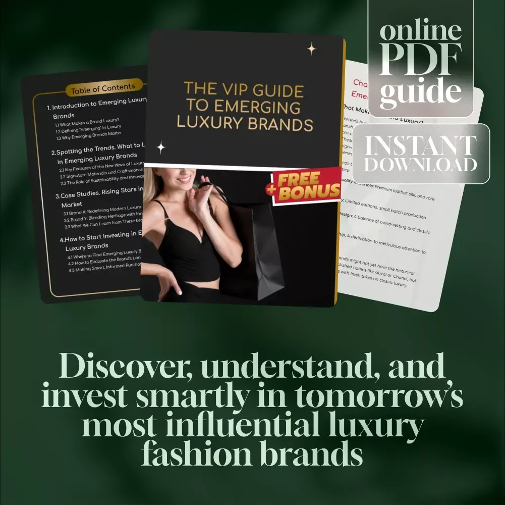 VIP Guide to Emerging Luxury Brands | Digital Download Guide for Spotting Trends, Investing in New Luxury Labels, eBook & Checklist for Fashion Enthusiasts and Collectors