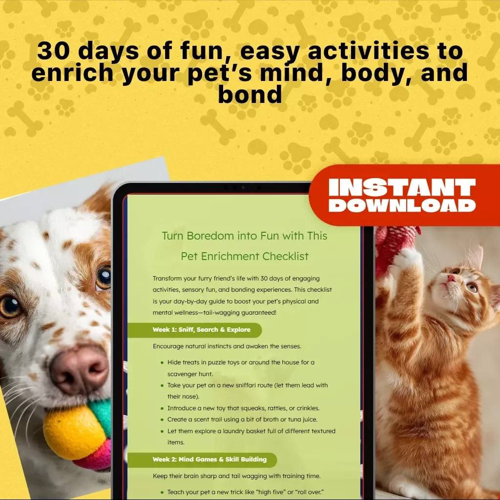 30-Day Pet Enrichment Challenge Checklist | Pet Wellness, Bonding Activities & DIY Games for Dogs and Cats