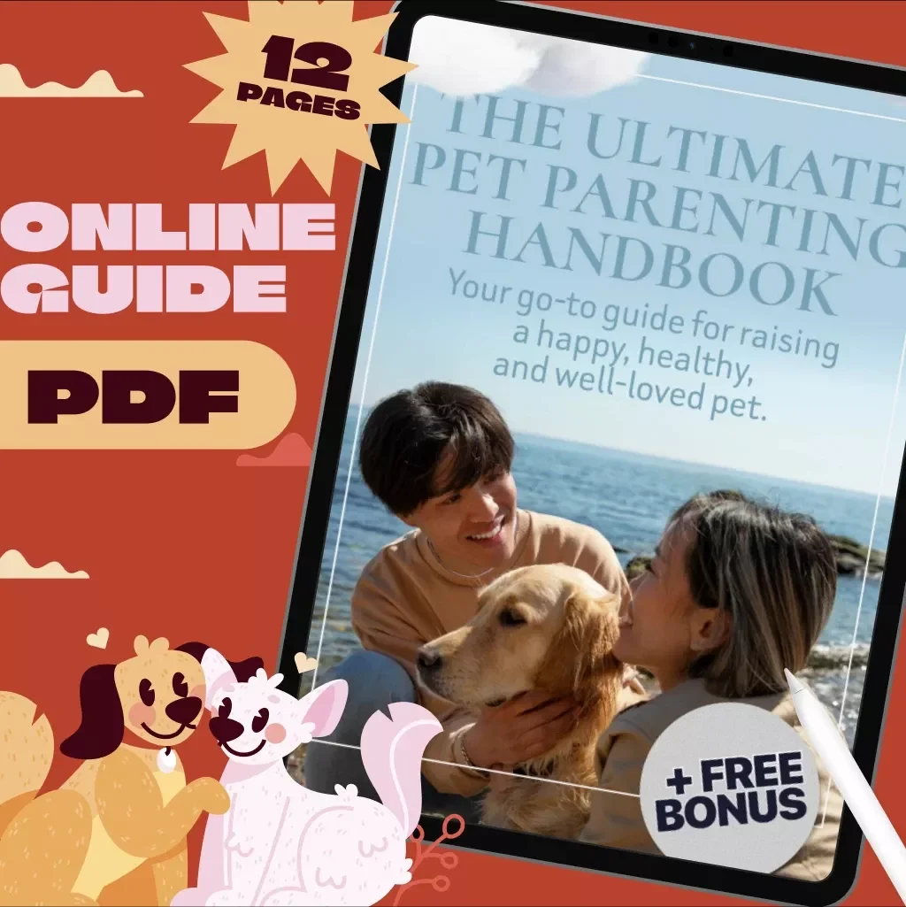 The Ultimate Pet Parenting Handbook | Digital Download Guide for New Pet Owners, Pet Wellness, Training & Lifestyle Care