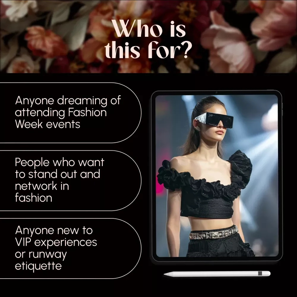 Guide to Attending Fashion Weeks and VIP Events – Digital Download | Fashion Week Guide | VIP Events eBook | Runway Checklist | Networking Tips