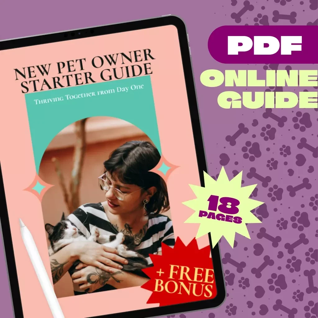 New Pet Owner Starter Guide | Digital Download Guide for First-Time Pet Parents | eBook, Checklist, Pet-Proofing, Training Tips