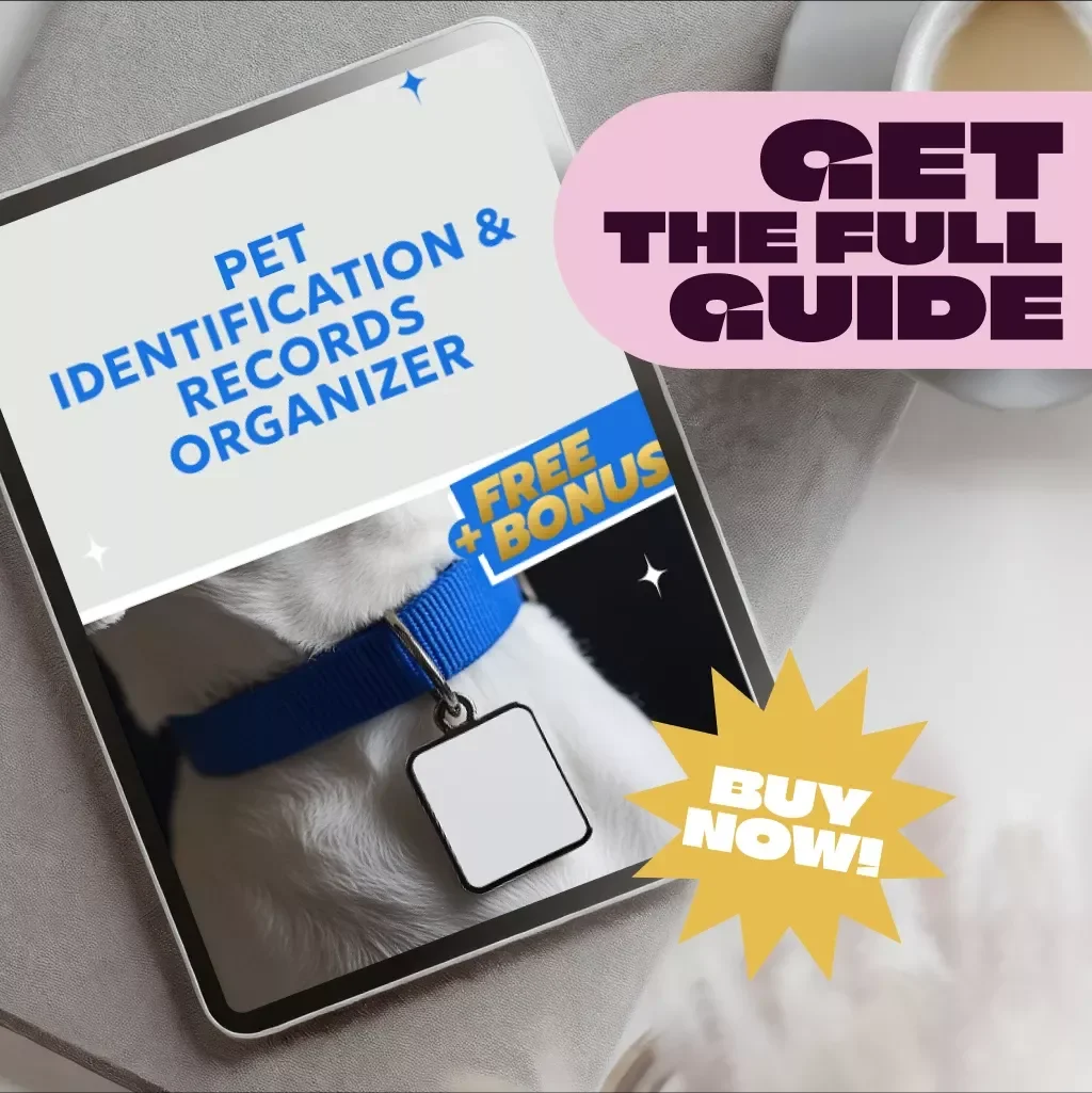 Pet Identification & Records Organizer | Printable Pet ID Guide | Digital Pet Safety eBook | Pet Record Keeping Checklist