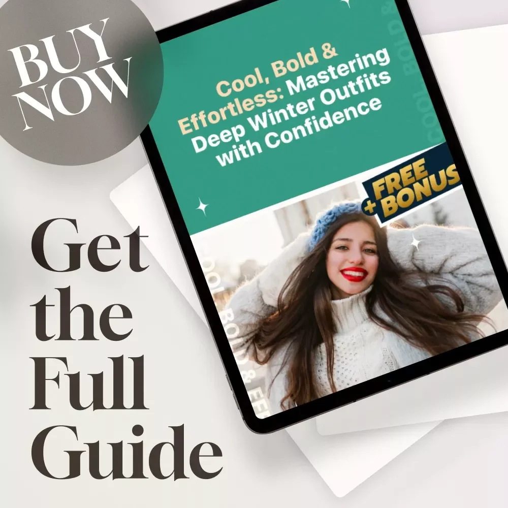 Cool, Bold & Effortless: Mastering Deep Winter Outfits with Confidence | Deep Winter Color Palette Outfits Guide | Digital Download Style Guide