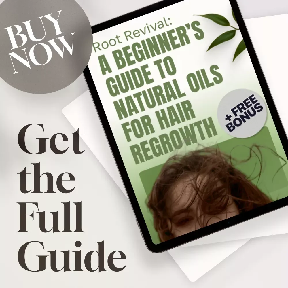 Root Revival: A Beginner’s Guide to Natural Oils for Hair Regrowth | Hair Loss eBook | Scalp Oil Routine Checklist | Digital Download Guide