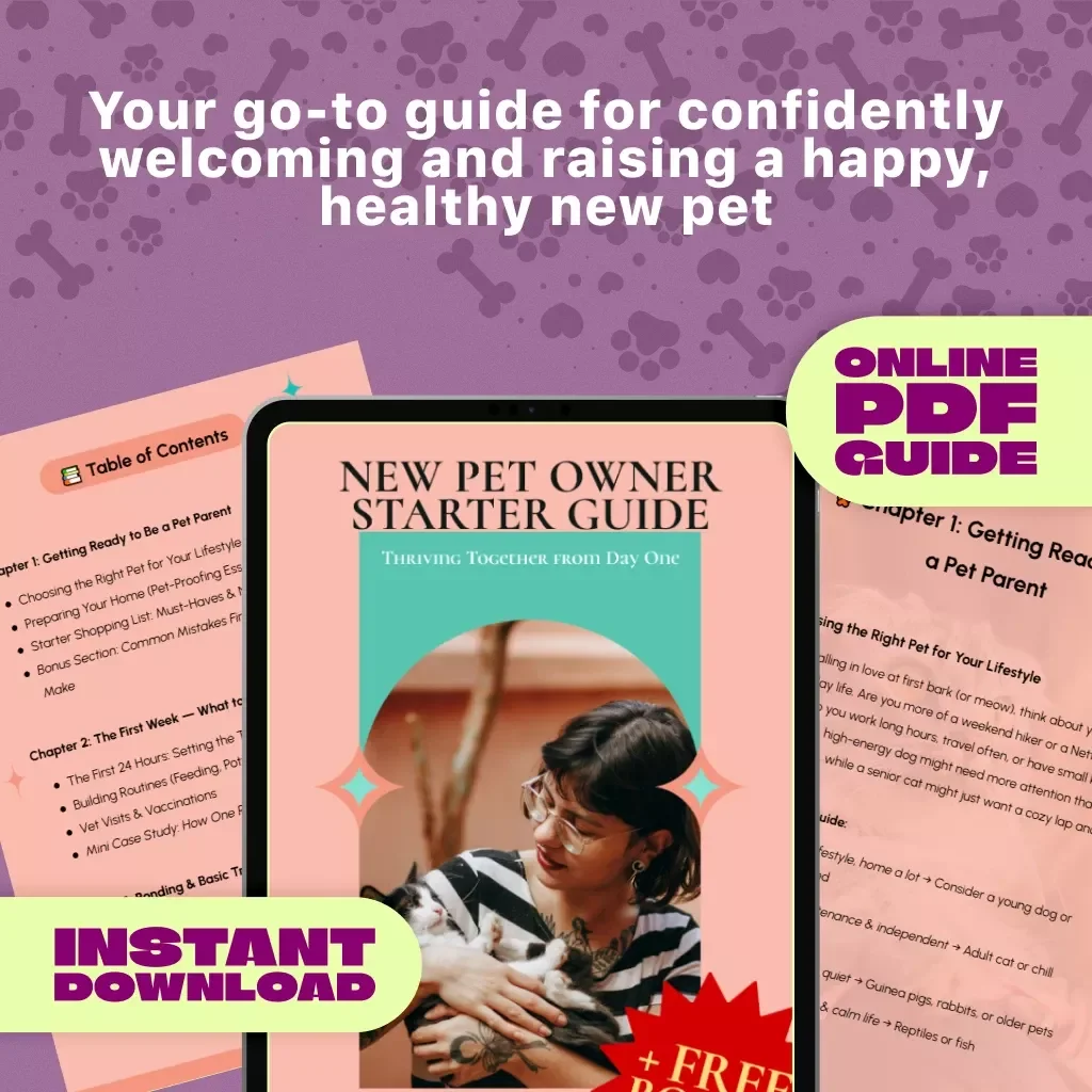 New Pet Owner Starter Guide | Digital Download Guide for First-Time Pet Parents | eBook, Checklist, Pet-Proofing, Training Tips