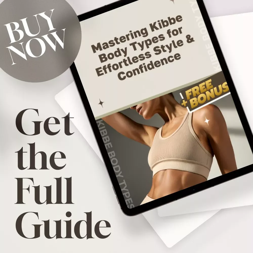 Mastering Kibbe Body Types for Effortless Style & Confidence | Kibbe Body Types Style Guide eBook | Discover Your Kibbe Type & Dress with Confidence | Digital Download