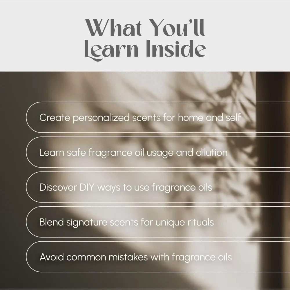 Fragrance That Speaks: Unlocking the Power of Scent in Everyday Life - Your Guide to Using Fragrance Oils for Daily Bliss