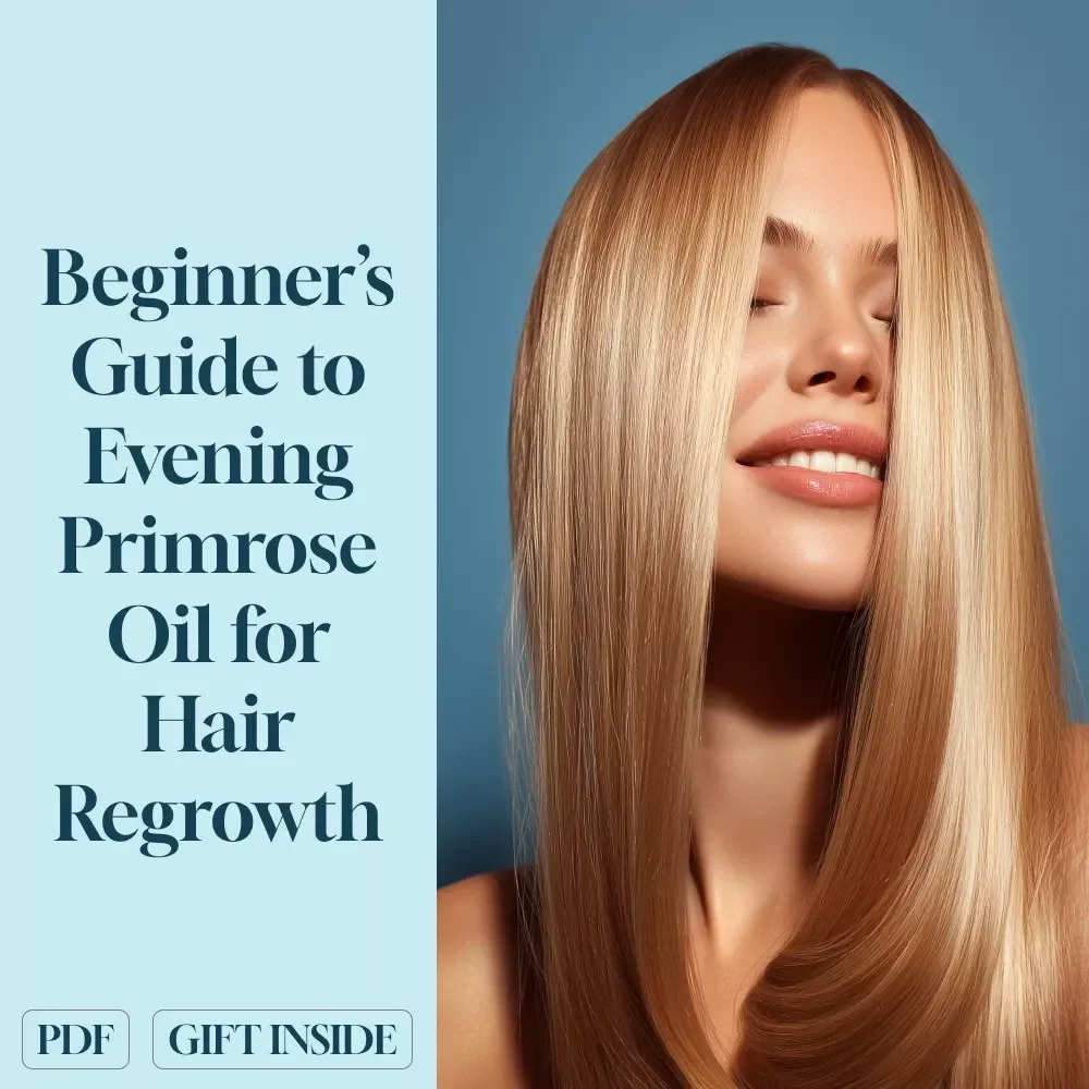 Bloom & Grow: A Beginner’s Guide to Evening Primrose Oil for Hair Regrowth | Holistic Hair Health eBook, Digital Download Wellness Guide