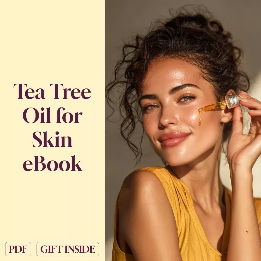 Tea Tree Oil Uncovered: Your Ultimate Guide to Clear, Healthy Skin | Tea Tree Oil for Skin eBook, Digital Skincare Guide, Natural Skin Remedy Download