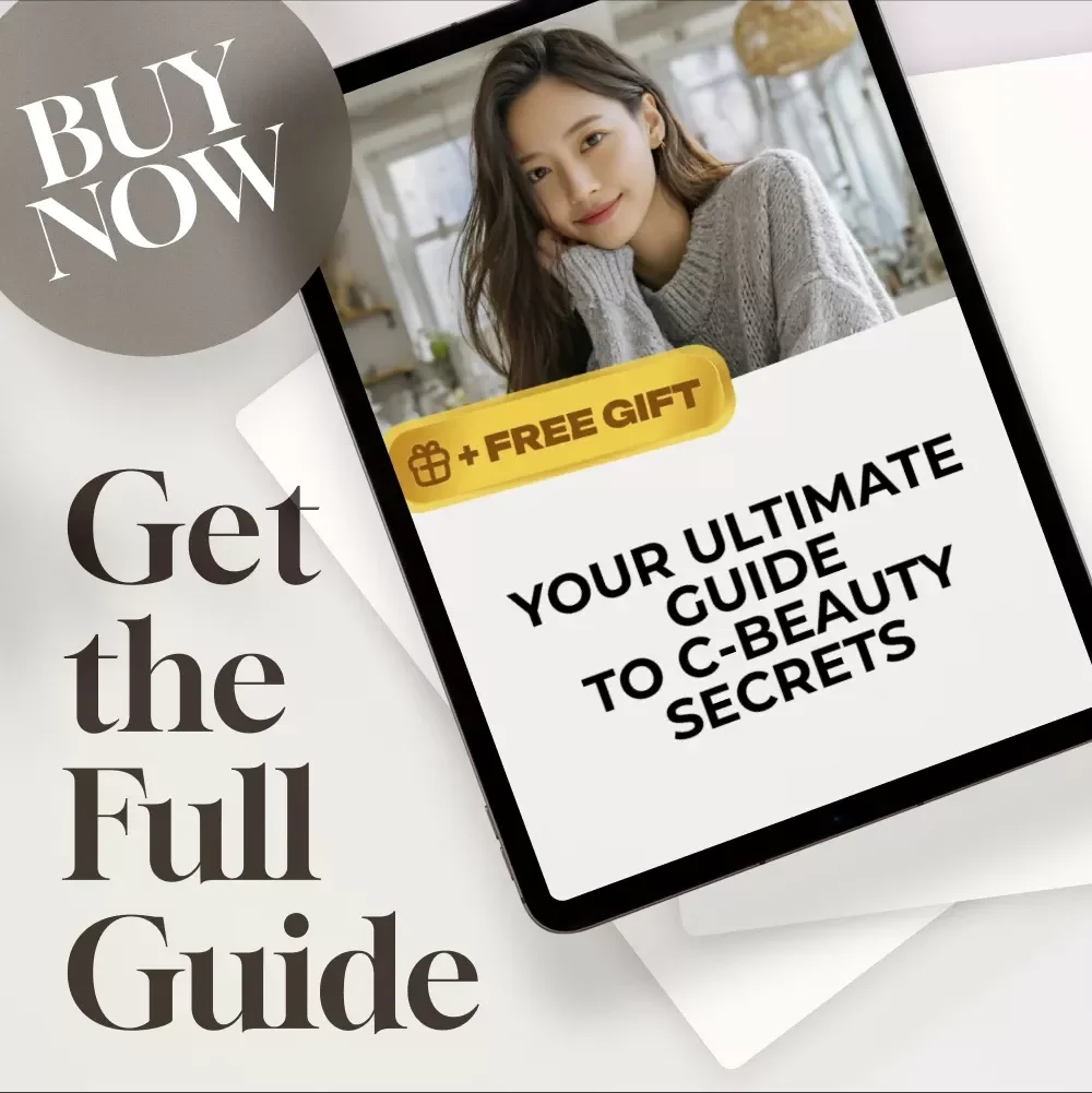 Your Ultimate Guide to C-Beauty Secrets | C-Beauty Digital Skincare Guide | Chinese Beauty Routine & Tips eBook Download