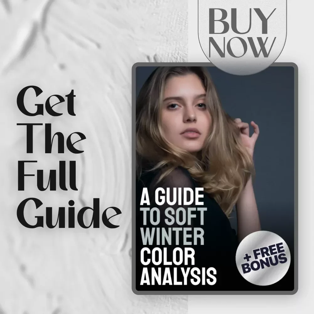 A Guide to Soft Winter Color Analysis | Digital Download for Personal Color Analysis, Wardrobe Planning & Style Transformation